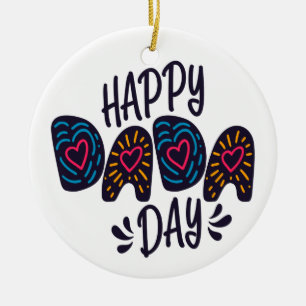 Happy Dada Day Happy Father's Day Ornament