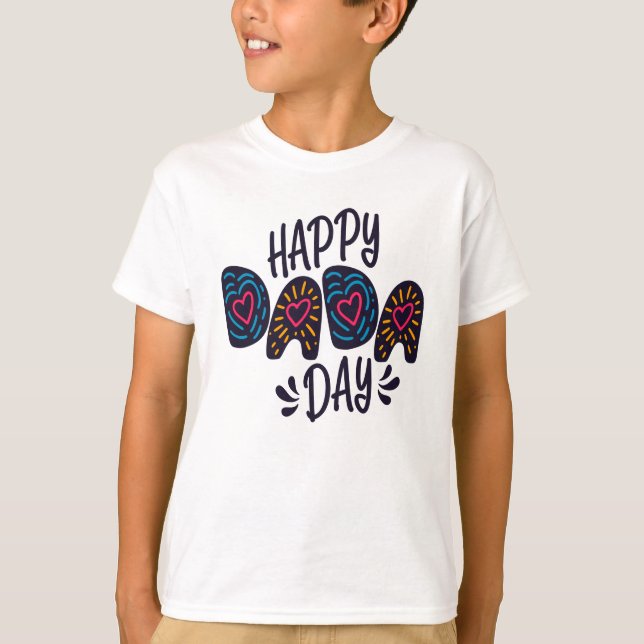 Happy Dada Day Happy Father's Day | Shirt (Front)