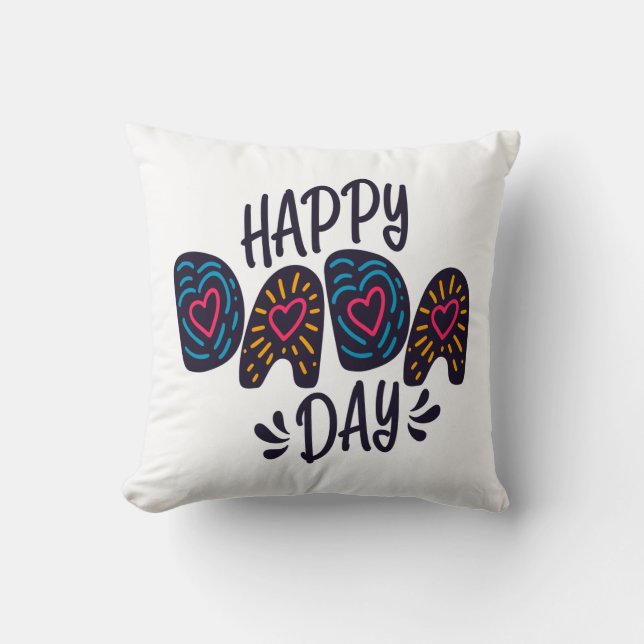 Happy Dada Day Happy Father's Day | Throw Pillow (Front)