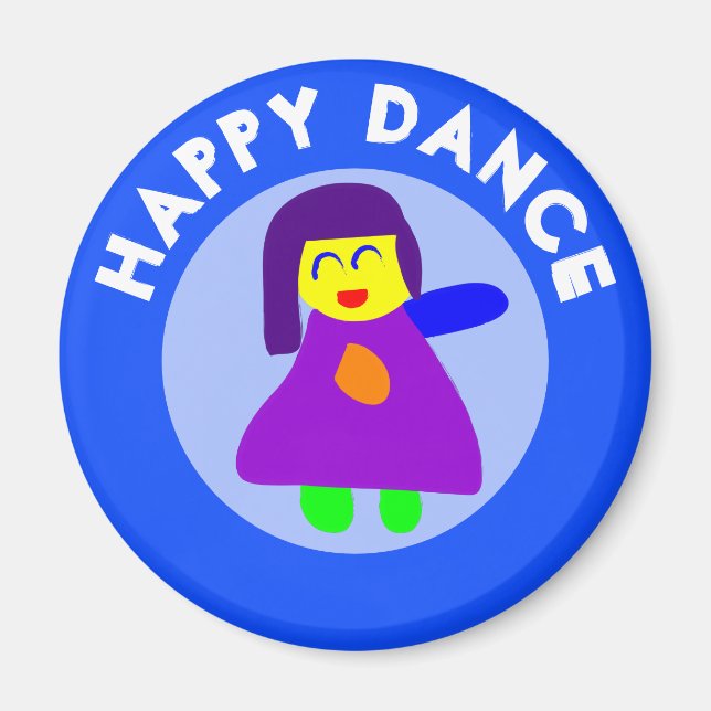 HAPPY DANCE MAGNET (Front)