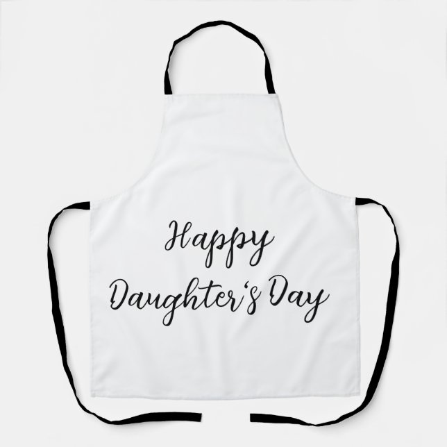 Happy daughters day si.ple minimal add name text t apron (Front)