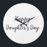 Happy daughters day si.ple minimal add name text t large clock<br><div class="desc">Design</div>