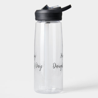 Happy daughters day si.ple minimal add name text t water bottle