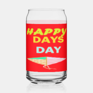 HAPPY DAY BIG BRITE COLORS WITH WORD MESSAGE RED CAN GLASS