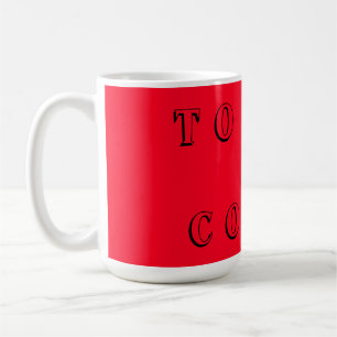 HAPPY DAY BIG BRITE COLORS WITH WORD MESSAGE RED COFFEE MUG