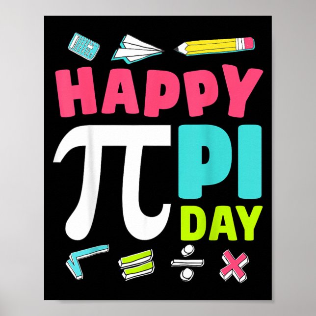 Happy Day Kids Math Teachers Student Professor Day Poster (Front)