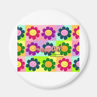 Happy Day! Magnet