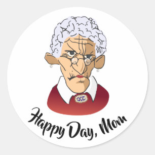 Happy Day, Mum Mother’s Day Humour Classic Round Sticker