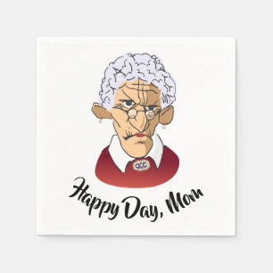 Happy Day, Mum Mother’s Day Humour Napkin