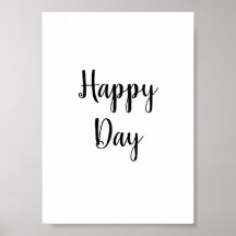 Happy Day Text Quotes Home Décor Poster