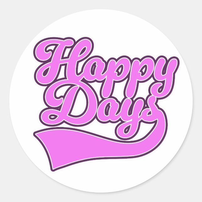 Happy Days Classic Round Sticker (Front)