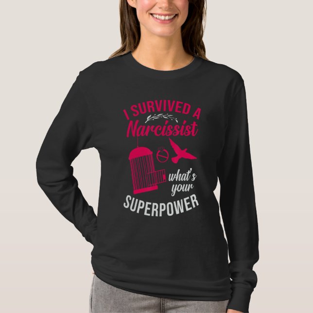 Happy Divorce Party I Survived A Narcissist What's T-Shirt (Front)
