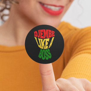 Happy Djembe like a boss African Drum Typography Classic Round Sticker