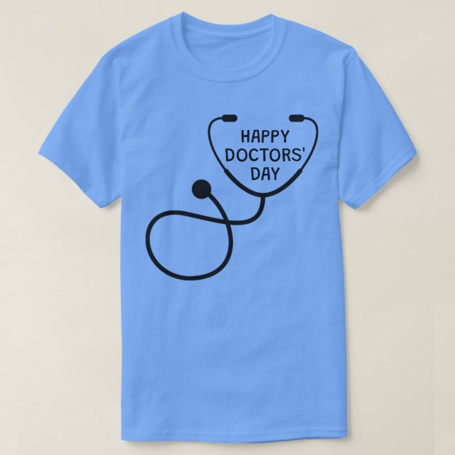 Happy Doctors Day T-Shirt (Design Front)
