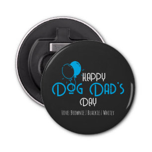 Happy Dog Dad’s Day with Blue Balloons & Puppies Bottle Opener