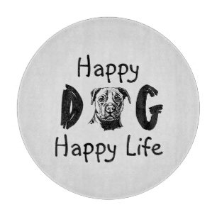 Happy Dog Happy Life Cutting Board