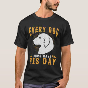 happy dog holder dog women men quote 5 T-Shirt