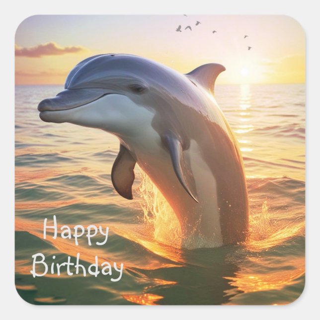 Happy Dolphin Birthday Square Sticker (Front)