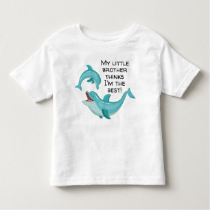 Happy Dolphin My Little Brother Thinks I'm Best Toddler T-Shirt