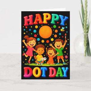 Happy Dot Day 2025 Colorful Polka Dot Teachers Kid Card