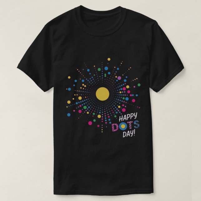 happy dots day t-shirt (Design Front)