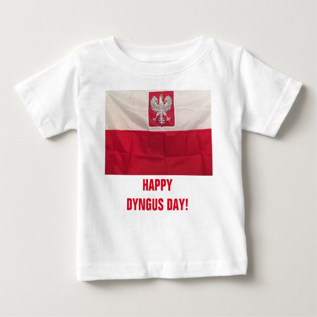 HAPPY DYNGUS DAY BABY T-Shirt (Front)