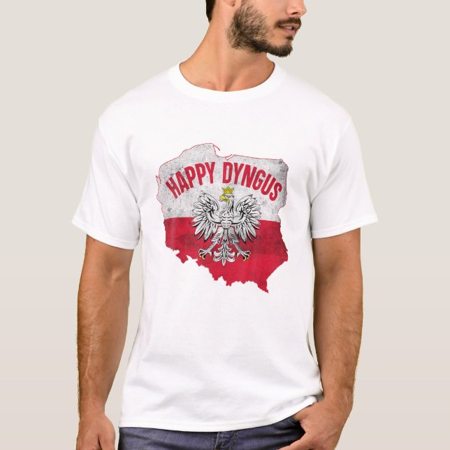 Happy Dyngus Day T-Shirt (Front)