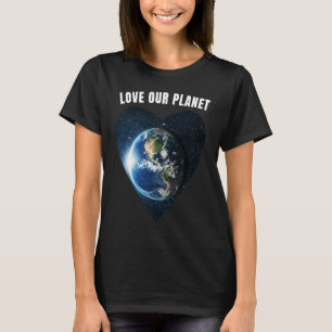 Happy Earth Day 2023 Love Our Planet Earth Environ T-Shirt