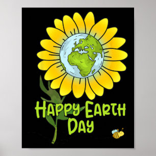 Happy Earth Day Every Day Sunflower Kids Teachers Poster
