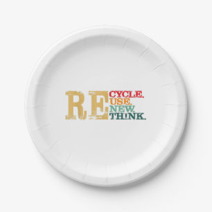 Happy Earth Day Recycle Reuse Renew Rethink Earth  Paper Plate