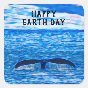 Happy Earth Day Whale Tail Blue Ocean Square Sticker