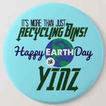Happy Earth Day Yinz Mega Button Pin - Blue