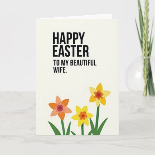Happy Easter Beautiful Wife Card (Front)