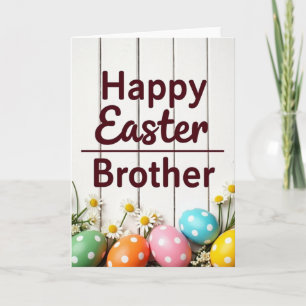 Happy Easter Brother Greeting Card
