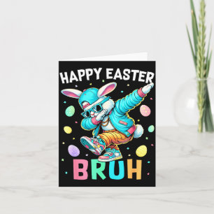 Happy Easter Bruh Bunny Dab Rabbit Dance Boys Kids Card