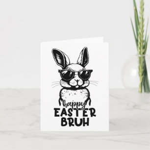 Happy Easter Bruh Funny Bunny Rabbit Easter Kids B Card