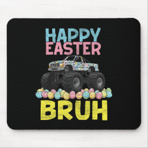 Happy Easter Bruh Funny Monster Truck Bunny Eggs B Mouse Pad