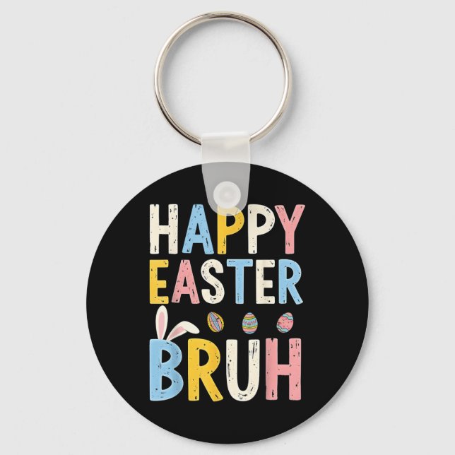 Happy Easter Bruh Meme Funny Bunny Bro Teens Boys  Key Ring (Front)