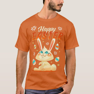 Happy Easter, Bunny and Eggs  T-Shirt