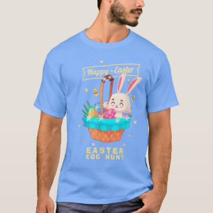 Happy Easter Bunny Basket Egg Hunt Cute T-Shirt
