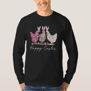 Happy Easter Bunny Chicken Easter Chicken Farm T-Shirt