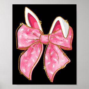 Happy Easter Bunny Coquette Bow Rabbit Ears Women Poster