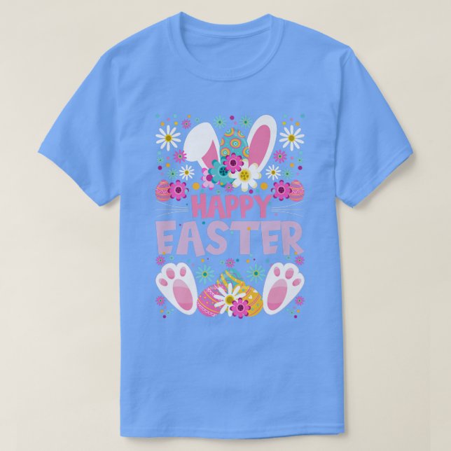 Happy Easter Bunny Ears Rabbit Paws Easter Eggs &  T-Shirt (Design Front)