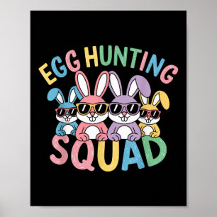 Happy Easter Bunny Egg Hunting Squad Crew Family B Poster