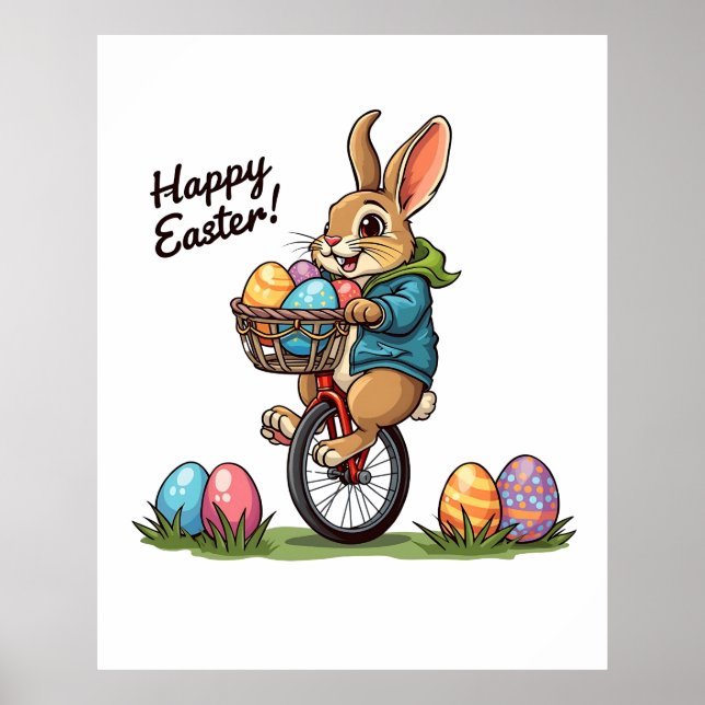 Happy Easter Bunny on a Unicycle with basket of Eg Poster (Front)