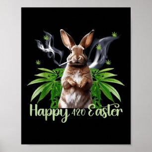 Happy Easter Bunny Smoking Weed Funny  Poster