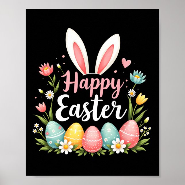 Happy Easter Bunny Spring Easter Egg Easter Shirts Poster (Front)