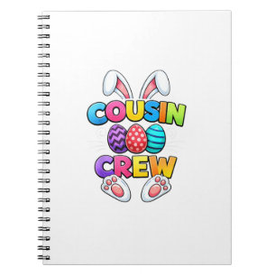 Happy Easter Cousin Crew Bunny Family Matching Eas Notebook