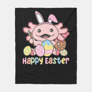 Happy Easter Cute Axolotl Easter With Easter Eggs Fleece Blanket