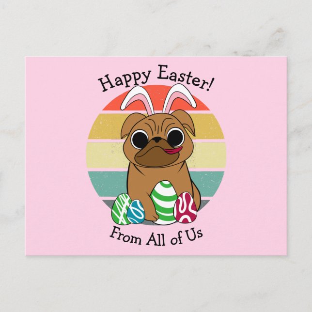 Happy Easter Cute Pug w Bunny Ears & Colourful Egg Postcard (Front)